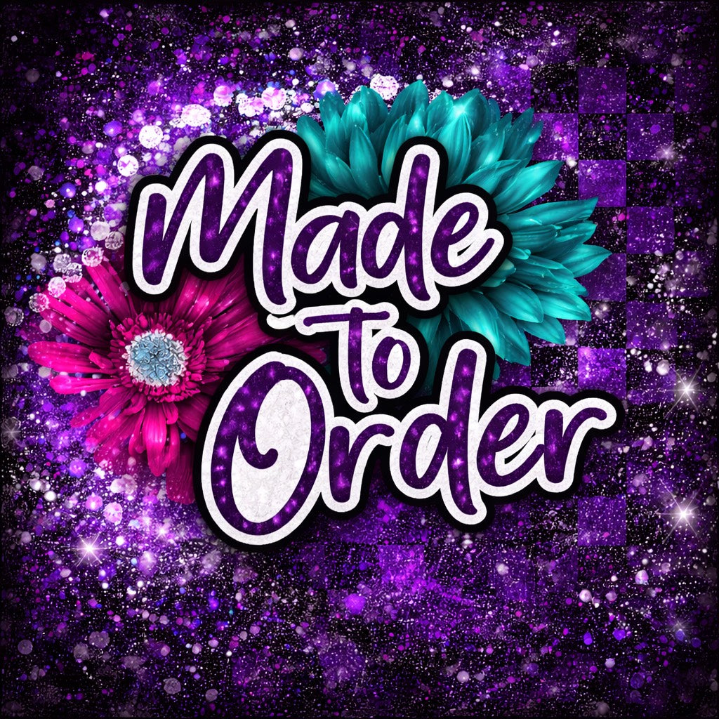 Made To Order